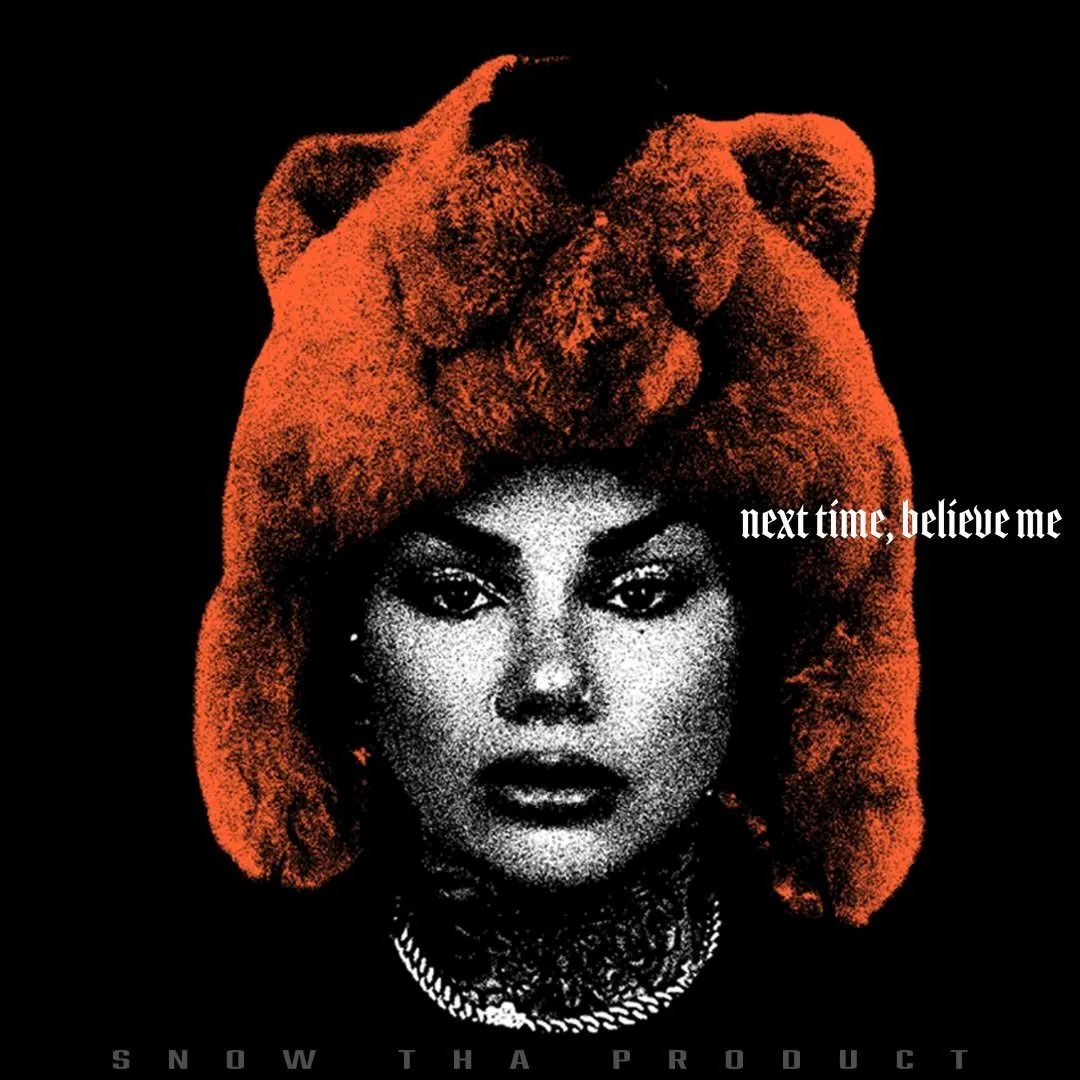 Snow Tha Product