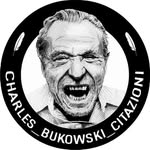 Frasi di Bukowski e non solo