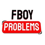 Fckboy Problem.s