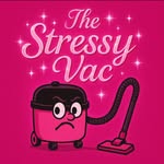 The Stressy Vac