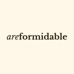 areformidable