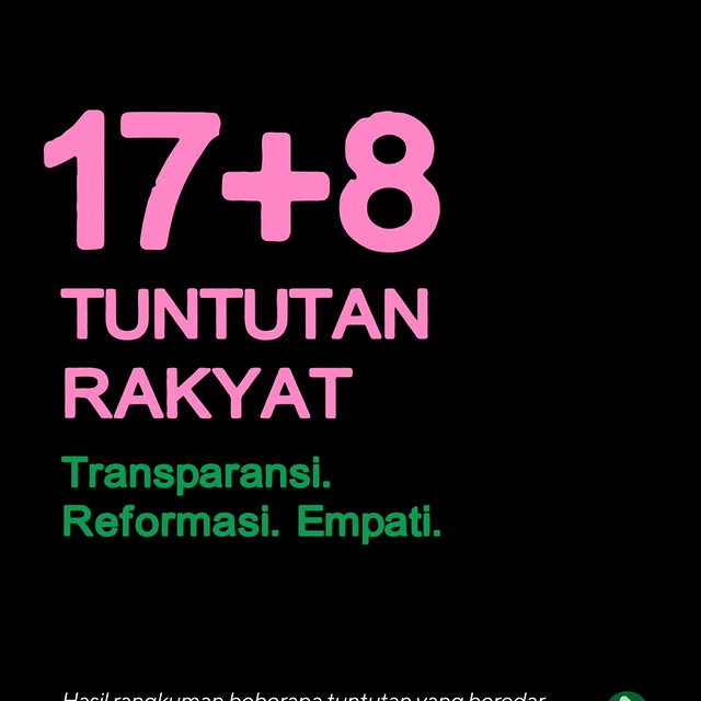 Chandraliow: 17 + 8 TUNTUTAN RAKYAT
TRANSPARANSI. REFORMASI. EMPATI.
TOLONG DI CHECK ✅️ list ini semua SEGERA!