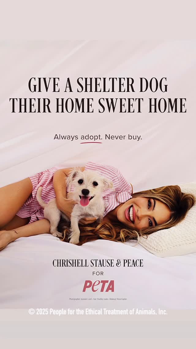 Chrishell Stause: Got to shoot with my best friend and @PETA for this campaign!
Dogs deserve all the love in the world. Treat them like t