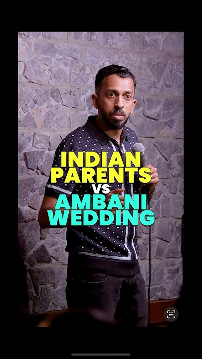 Rupen Paul: Indian Parents vs Ambani Wedding - Rupen Paul