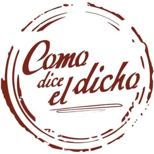 Como dice el dicho