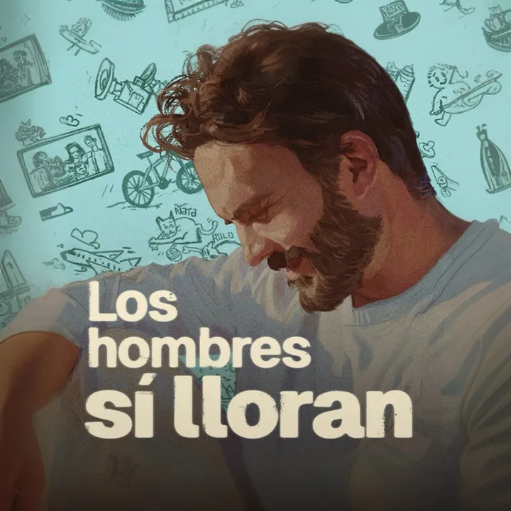 Los Hombres Sí Lloran