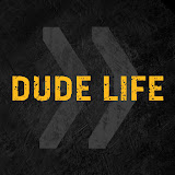 Dude Life