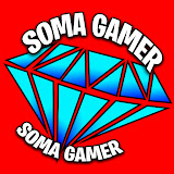 SOMA GAMER