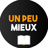 Un Peu Mieux
